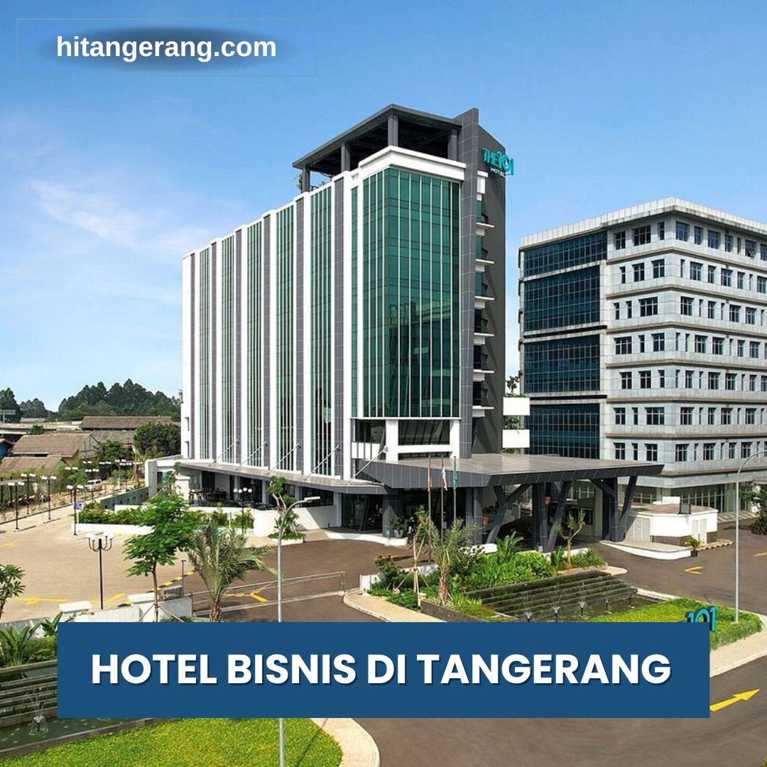 Hotel Bisnis di Tangerang