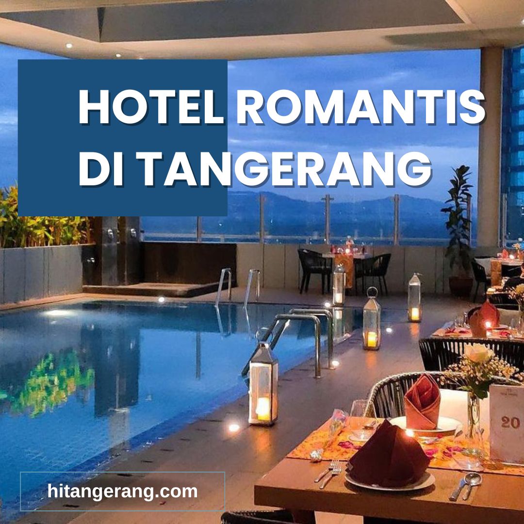 Hotel Romantis di Tangerang