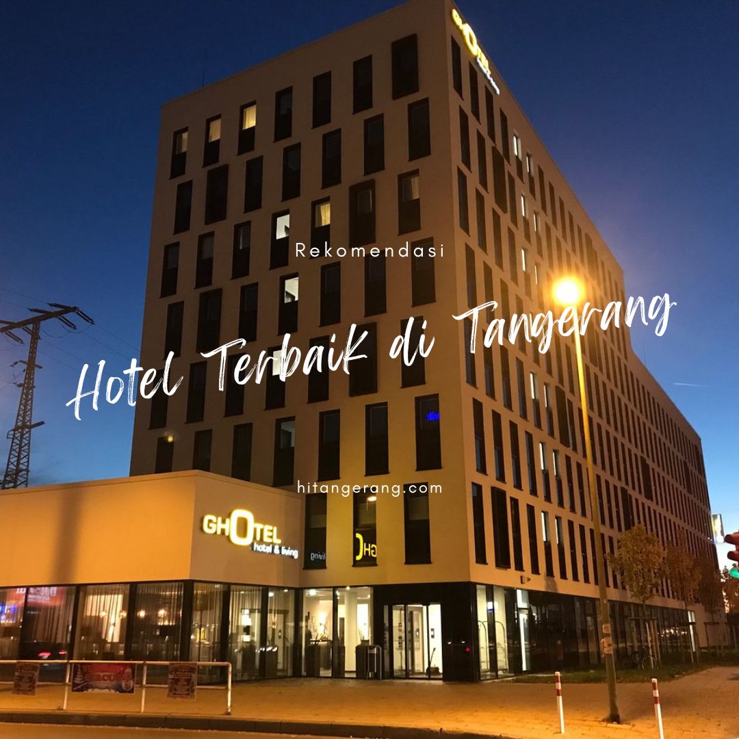 Hotel Terbaik di Tangerang