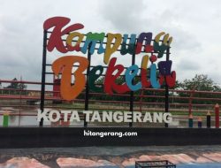 Kampung Bekelir Tangerang: Destinasi Wisata Unik