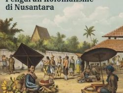 Pengaruh Kolonialisme di Nusantara