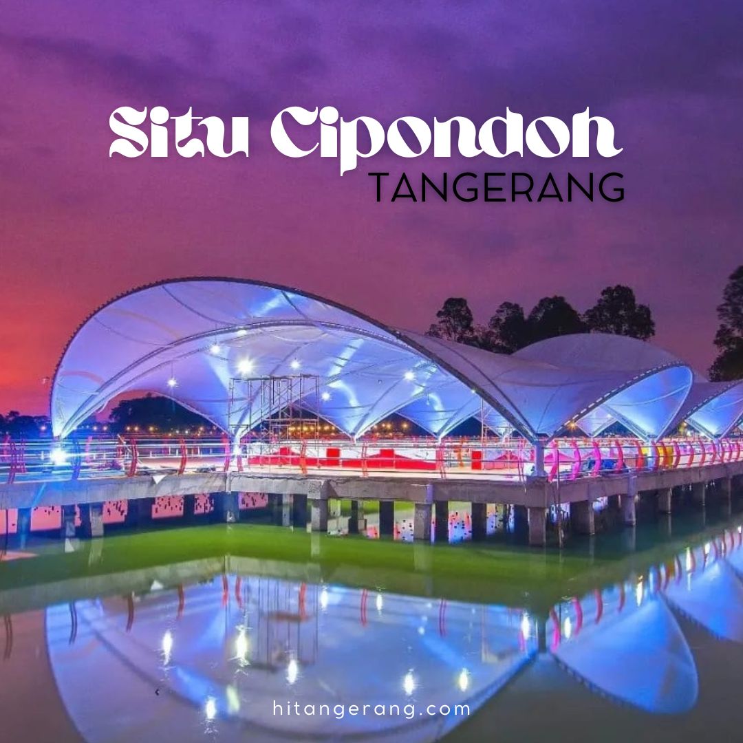 Situ Cipondoh Tangerang