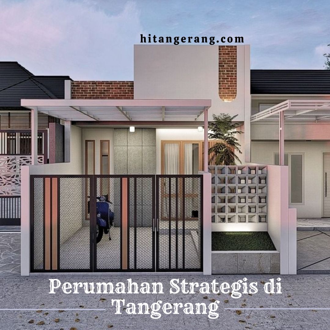 Perumahan Strategis di Tangerang