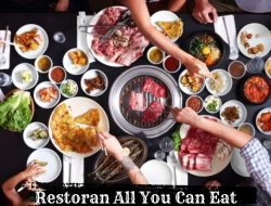 Restoran All You Can Eat Terbaik di Tangerang