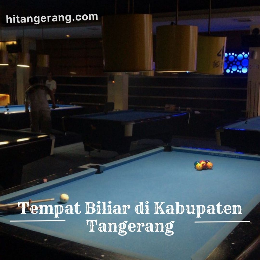 Tempat Biliar di Kabupaten Tangerang