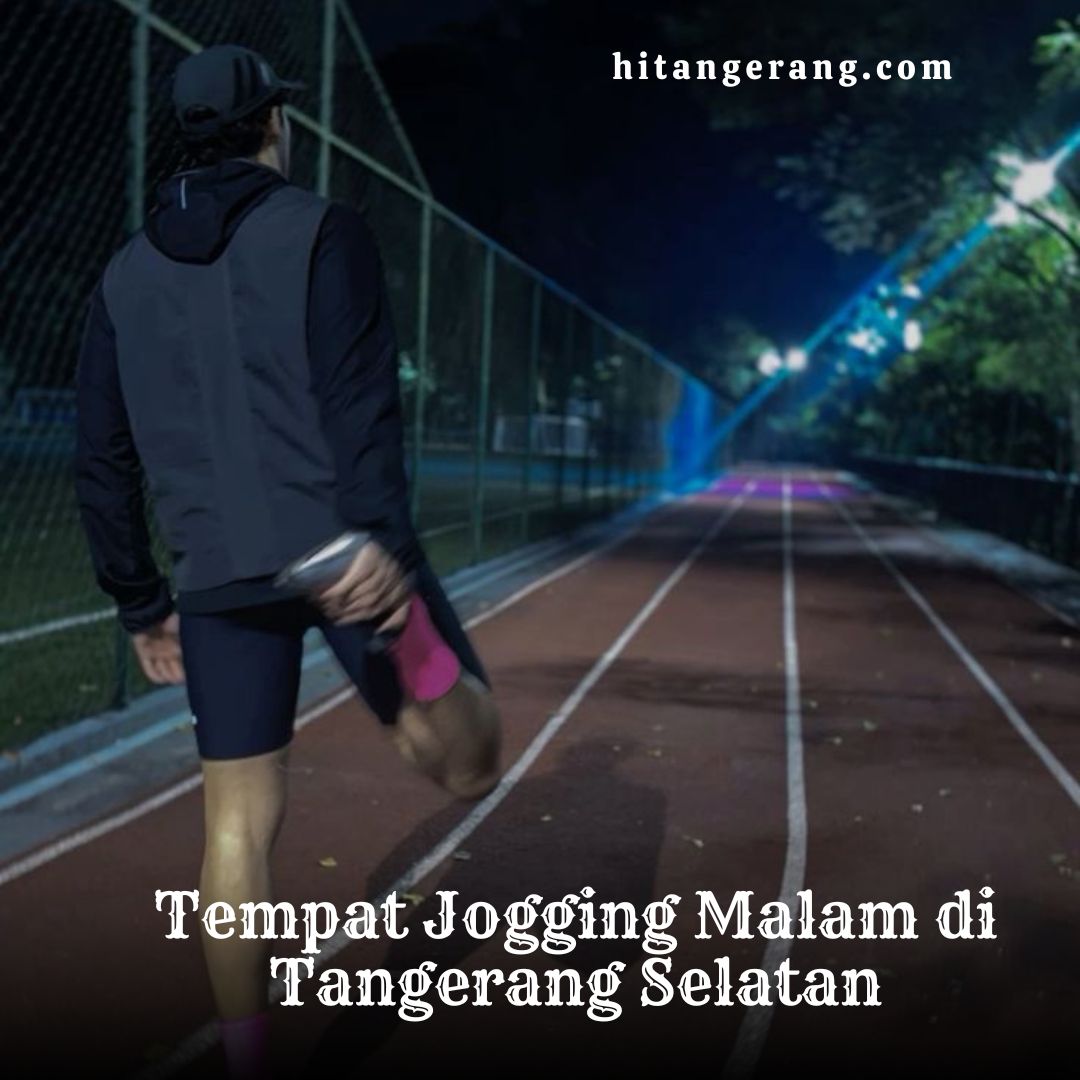 Tempat Jogging Malam