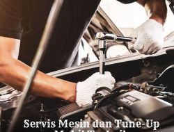 Rekomendasi Tune-Up Mobil Terbaik di Serpong