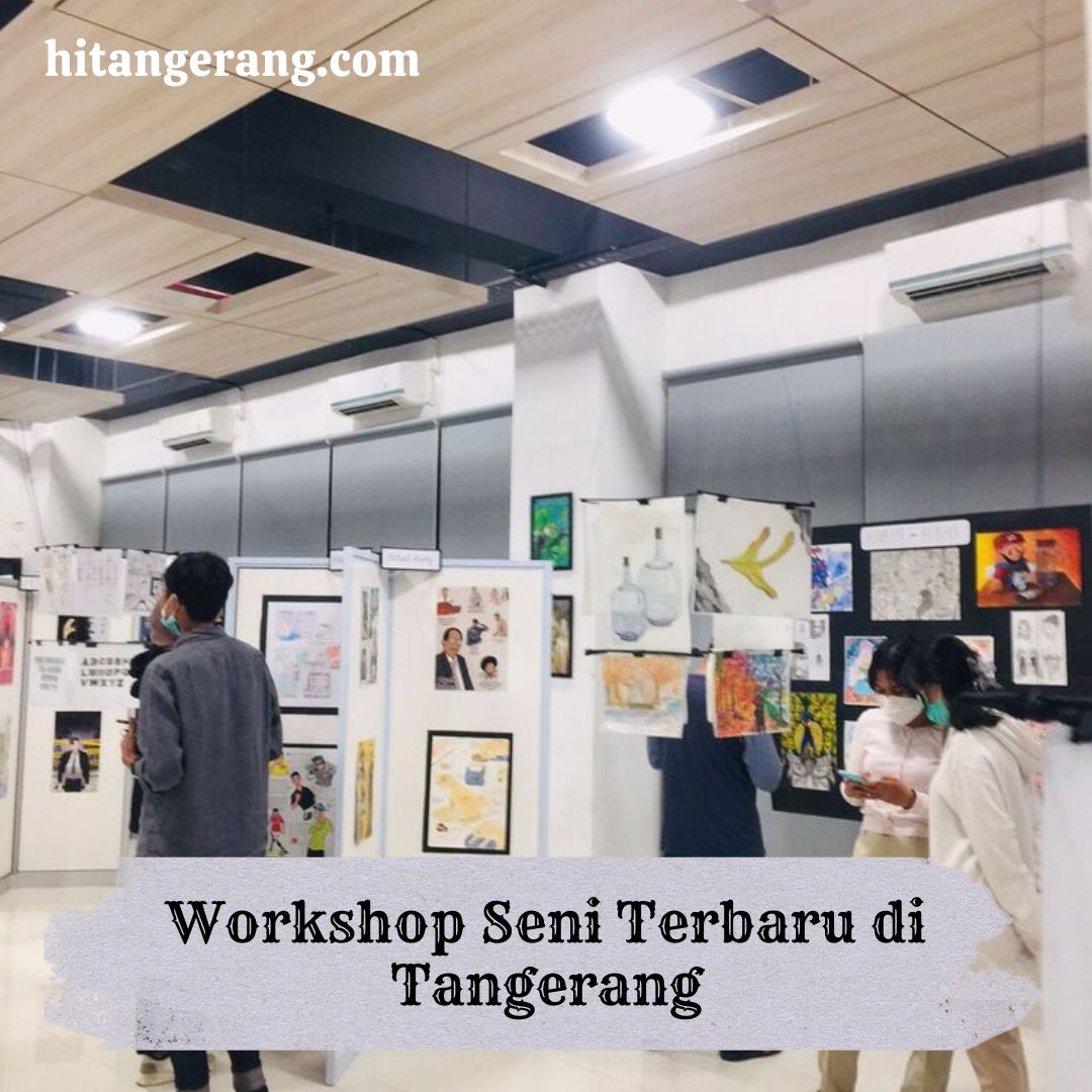 Daftar Galeri Seni di Tangerang