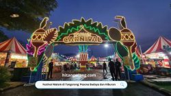 Festival Malam di Tangerang: Pesona Budaya dan Hiburan