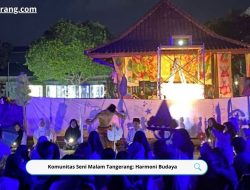 Komunitas Seni Malam Tangerang: Harmoni Budaya