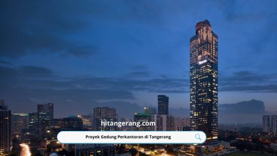 Proyek Gedung Perkantoran di Tangerang