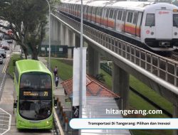 Transportasi Di Tangerang: Pilihan dan Inovasi