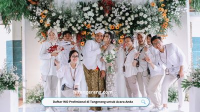 Daftar WO Profesional di Tangerang untuk Acara Anda