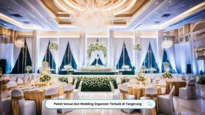 Paket Venue dan Wedding Organizer Terbaik di Tangerang